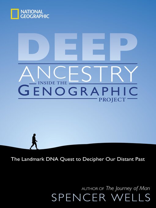 Title details for Deep Ancestry by Spencer Wells - Wait list